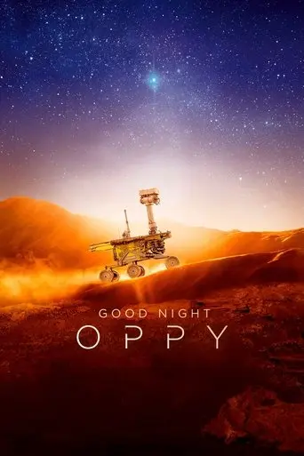 Good Night Oppy poster - Find streaming availability