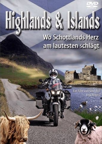 Highlands & Islands – Wo Schottlands Herz am lautesten schlägt poster - Find streaming availability