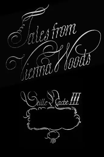 Stille Nacht III: Tales from Vienna Woods poster - Find streaming availability