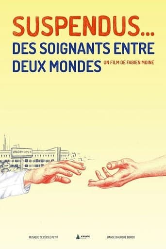 Suspendus... Des soignants entre deux mondes poster - Find streaming availability