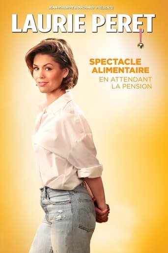 Laurie Peret - Spectacle alimentaire en attendant la pension poster - Find streaming availability