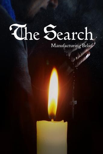 The Search - Manufacturing Belief poster - Find streaming availability