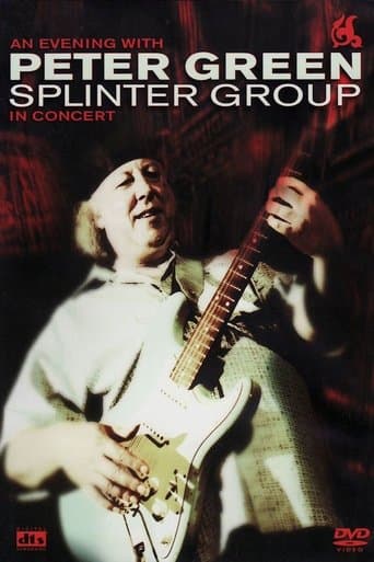 Peter Green: Splinter Group - In Concert poster - Find streaming availability