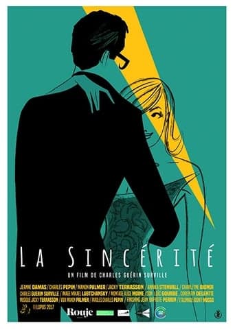 La Sincérité poster - Find streaming availability