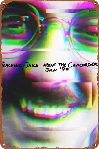 Teaching Jake about the Camcorder, Jan '97 poster - Find streaming availability