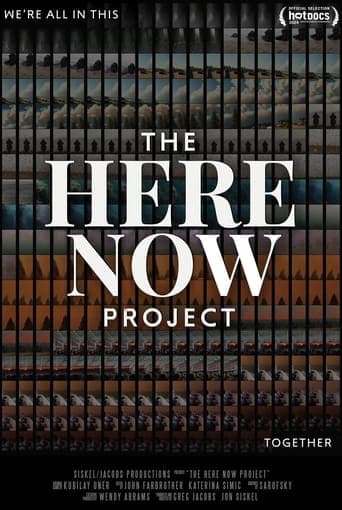 The Here Now Project poster - Find streaming availability