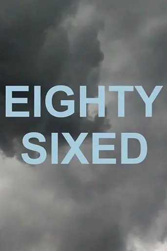 Eighty-Sixed poster - Find streaming availability