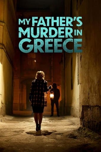 My Father's Murder in Greece poster - Find streaming availability