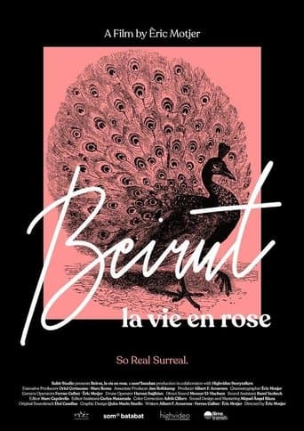Beirut, la vie en rose poster - Find streaming availability