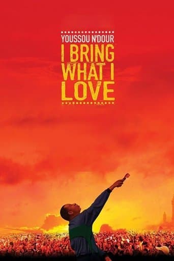 Youssou Ndour: I Bring What I Love poster - Find streaming availability