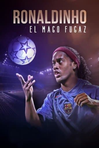 Ronaldinho, el mago fugaz poster - Find streaming availability