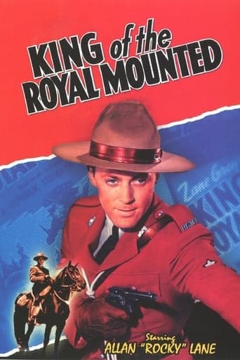 King of the Royal Mounted poster - Find streaming availability