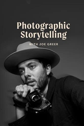 Photographic Storytelling with Joe Greer poster - Find streaming availability