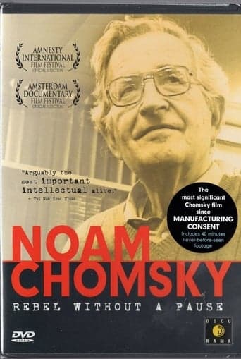 Noam Chomsky: Rebel Without a Pause poster - Find streaming availability