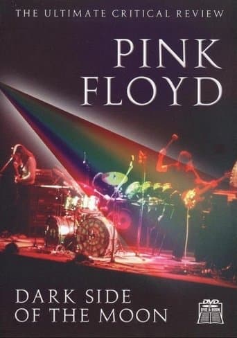 Pink Floyd: Dark Side of the Moon - The Ultimate Critical Review poster - Find streaming availability