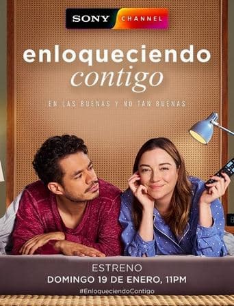 Enloqueciendo contigo poster - Find streaming availability