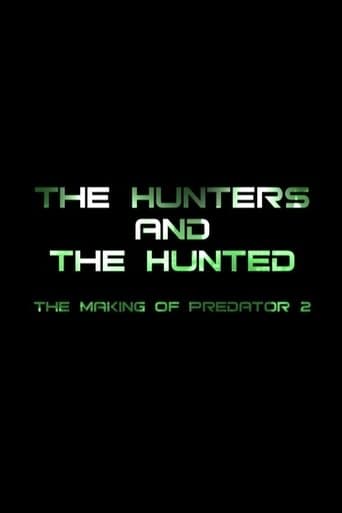 The Hunters and the Hunted: The Making of 'Predator 2' poster - Find streaming availability