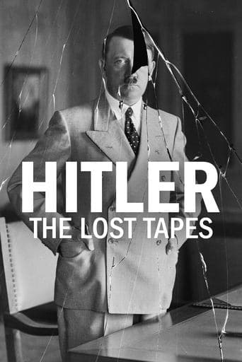 Hitler: The Lost Tapes poster - Find streaming availability