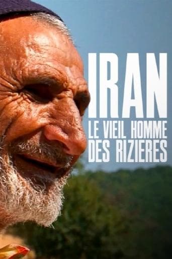 Iran, le vieil homme des rizières poster - Find streaming availability