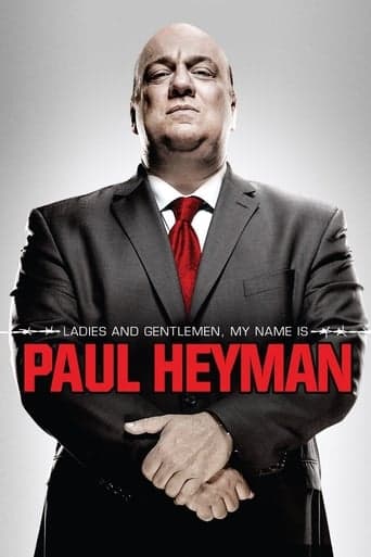 Ladies and Gentlemen, My Name Is Paul Heyman poster - Find streaming availability