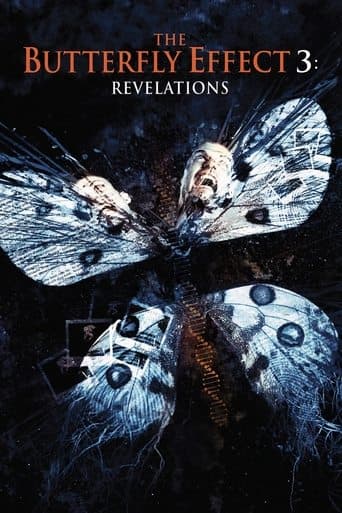 The Butterfly Effect 3: Revelations poster - Find streaming availability