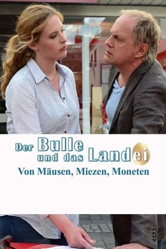 Der Bulle und das Landei - von Mäusen, Miezen und Moneten poster - Find streaming availability