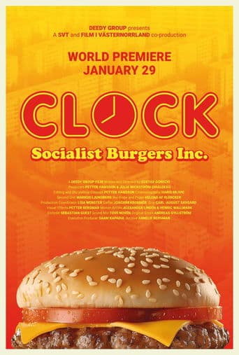 CLOCK - Socialist Burgers Inc. poster - Find streaming availability