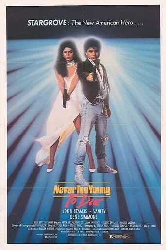 Never Too Young to Die poster - Find streaming availability