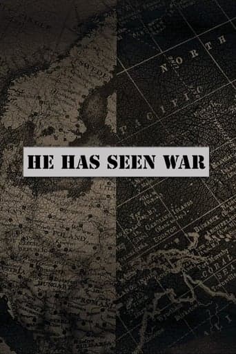 He Has Seen War poster - Find streaming availability