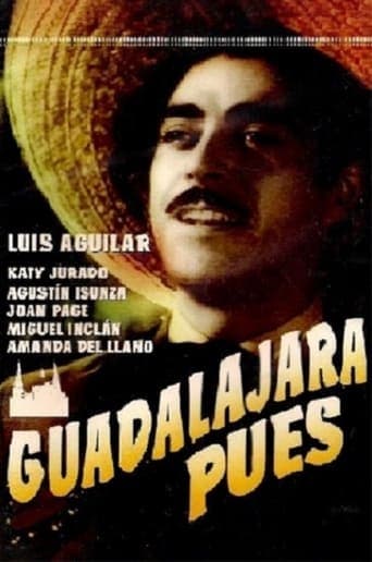 Guadalajara pues poster - Find streaming availability