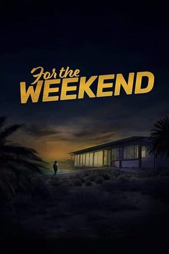 For the Weekend poster - Find streaming availability