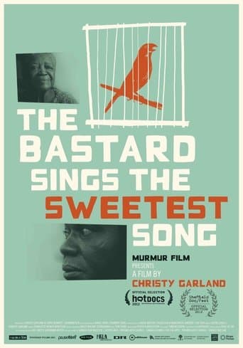 The Bastard Sings the Sweetest Song poster - Find streaming availability