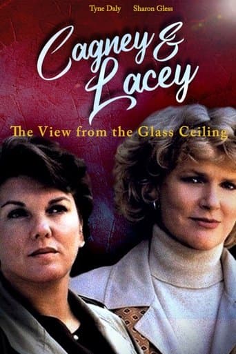 Cagney & Lacey: The View Through the Glass Ceiling poster - Find streaming availability