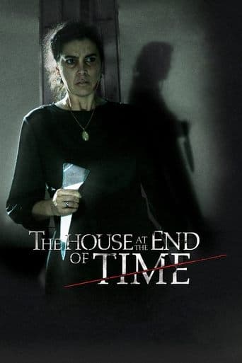 The House at the End of Time poster - Find streaming availability