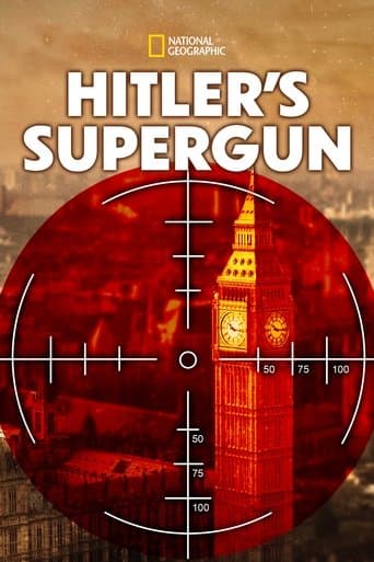 Hitler's Supergun poster - Find streaming availability