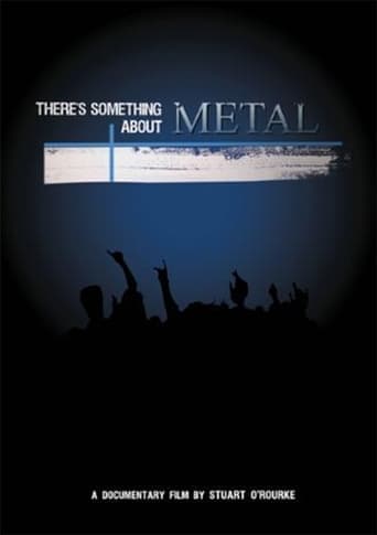 There's Something About Metal poster - Find streaming availability