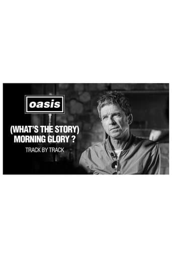 Morning Glory 25: Track by Track with Noel Gallagher poster - Find streaming availability