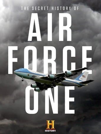 The Secret History Of Air Force One poster - Find streaming availability
