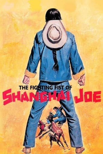 The Fighting Fists of Shanghai Joe poster - Find streaming availability