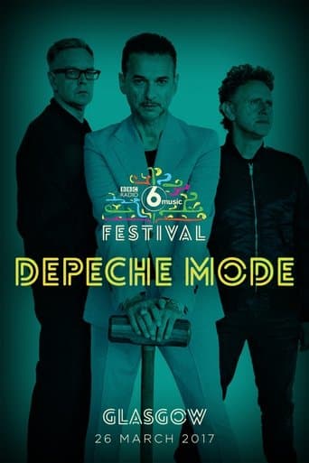 Depeche Mode: The BBC 6 Music Festival poster - Find streaming availability