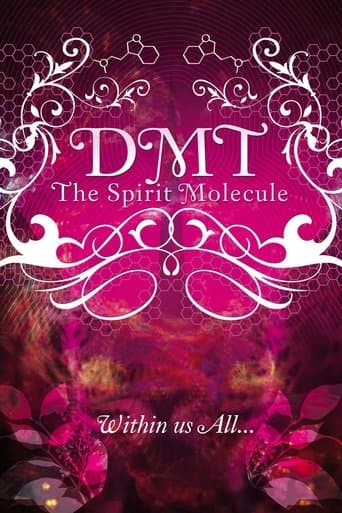 DMT: The Spirit Molecule poster - Find streaming availability