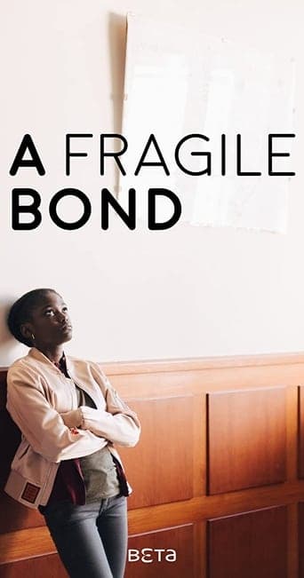 A Fragile Bond poster - Find streaming availability