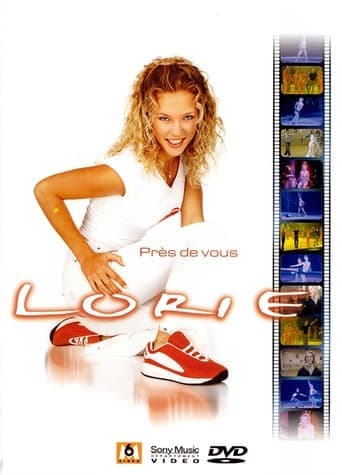 Lorie : Près de vous poster - Find streaming availability