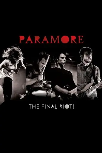 Paramore: The Final Riot! poster - Find streaming availability