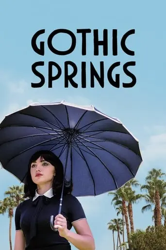 Gothic Springs poster - Find streaming availability