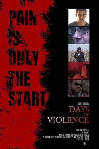 Days of Violence poster - Find streaming availability