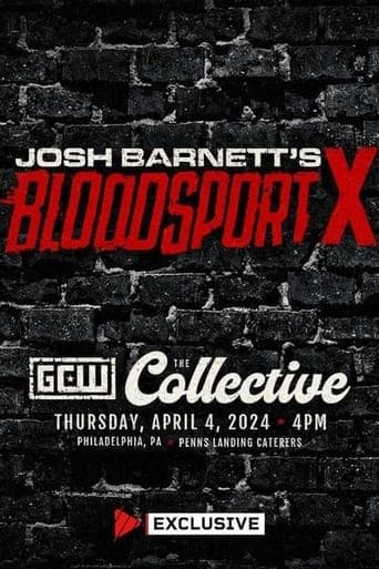 GCW Josh Barnett's Bloodsport X poster - Find streaming availability