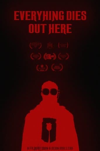 Everything Dies Out Here poster - Find streaming availability