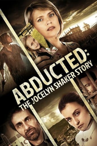 Abducted: The Jocelyn Shaker Story poster - Find streaming availability