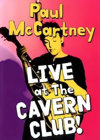 Paul McCartney: Live at the Cavern Club poster - Find streaming availability